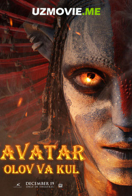 Avatar 3: Olov va Kul Premyera 2025 (uzbek tilida)