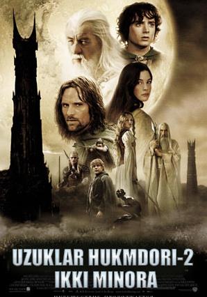 Uzuklar hukumdori 2: Ikki minora (uzbek tilida)