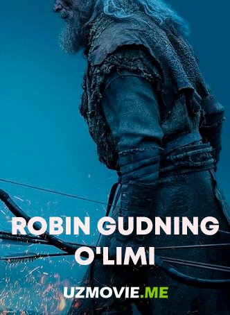 Robin Gudning o'limi (uzbek tilida)