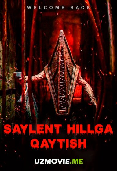 Saylent Hillga qaytish ujas kino 2026 (uzbek tilida)