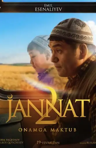 Jannat 2 " Onamga maktub" qirg'iz filmi 2026 (uzbek tilida)