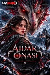 Onaning maxluqi / Ajdar onasi