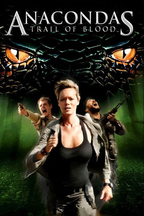 Anakonda 4: Qon izidan 2009 posteri